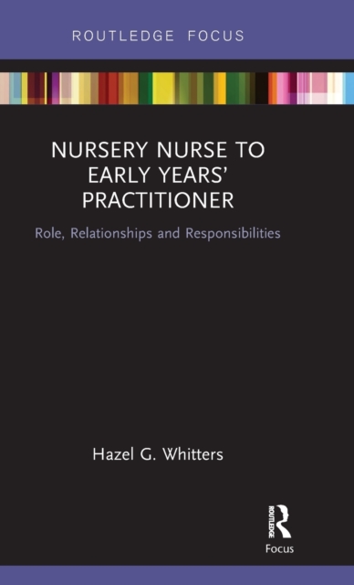Nursery Nurse to Early Years’ Practitioner