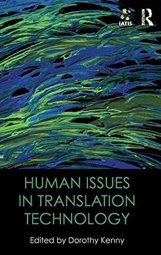 Human Issues in Translation Technology