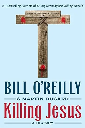 Killing Jesus : A History