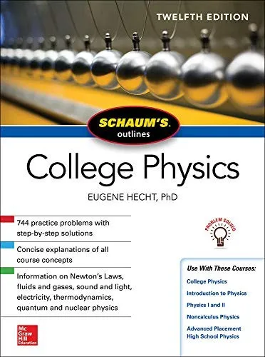 Schaum's Outline of College Physics, Twelfth Edition