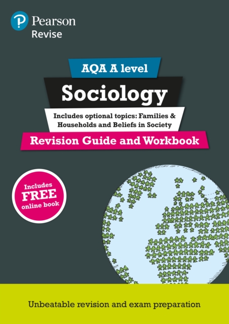 Pearson REVISE AQA A Level Sociology Revision Guide & Workbook inc online edition - for 2026, 2027 exams