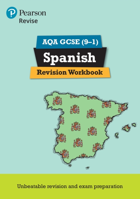 Pearson REVISE AQA GCSE Spanish Revision Workbook