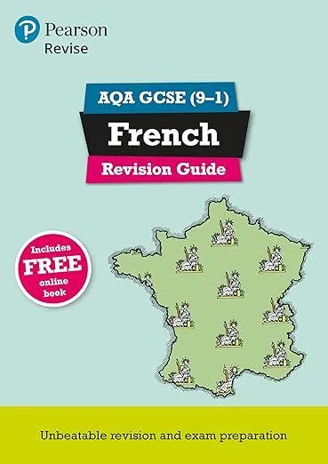 Pearson REVISE AQA GCSE French Revision Guide: incl. online revision, quizzes, video and audio - for 2025 exams