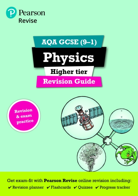 Pearson REVISE AQA GCSE Physics (Higher) Revision Guide