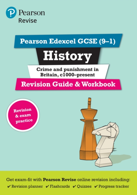 Pearson REVISE Edexcel GCSE History Crime and Punishment Revision Guide and Workbook incl. online revision and quizzes - for 2025, 2026 exams