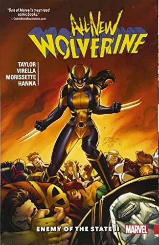 All-new Wolverine Vol. 3: Enemy Of The State Ii