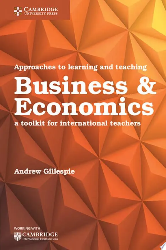 Approaches to Learning and Teaching Business and Economics : A Toolkit for International Teachers