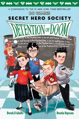 Detention of Doom (DC Comics: Secret Hero Society #3) : 3