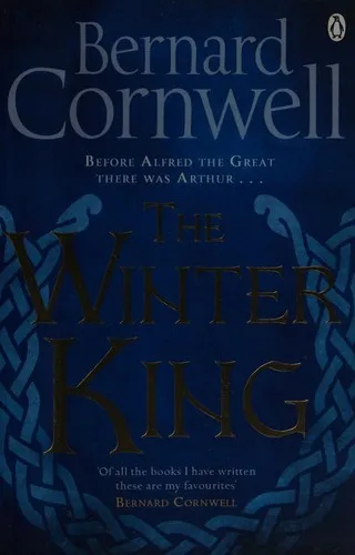 The Winter King : A Novel of Arthur