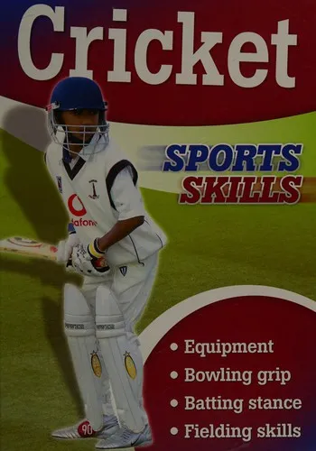 Sports Skills: Cricket