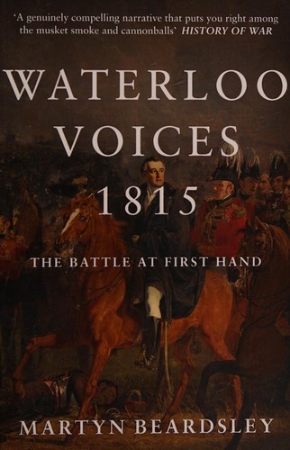 Waterloo Voices 1815