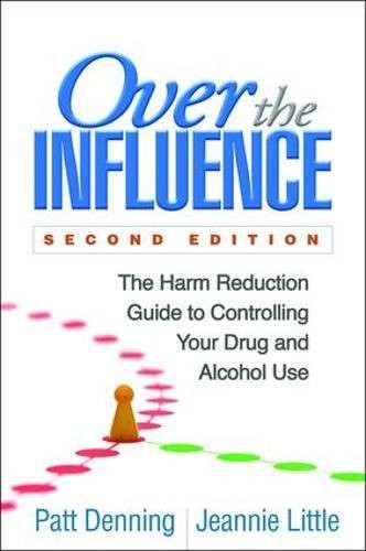 Over the Influence, Second Edition