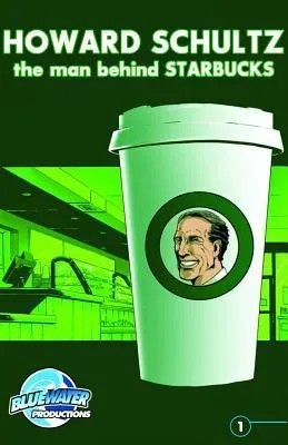 Orbit : Howard Schultz: The Man Behind STARBUCKS