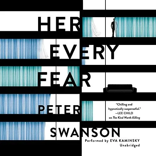 Her Every Fear : A Novel