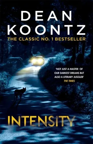 Intensity : A powerful thriller of violence and terror