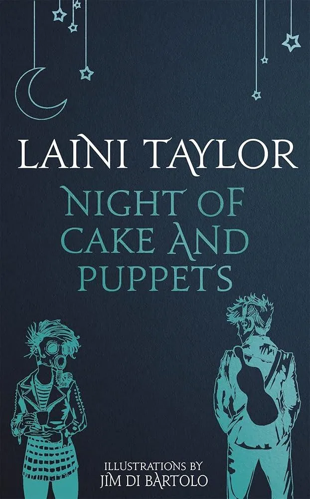 Night of Cake and Puppets : The Standalone Daughter of Smoke and Bone Graphic Novella