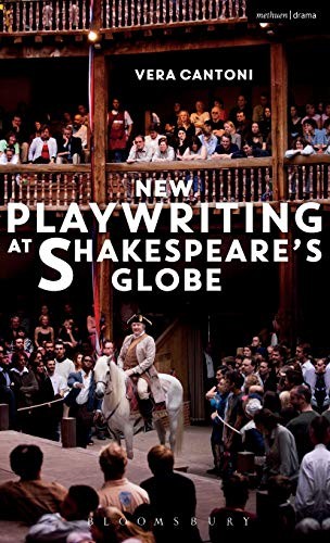 New Playwriting at Shakespeare’s Globe