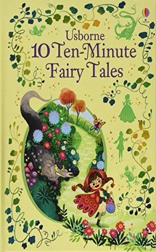 10 Ten-Minute Fairy Tales