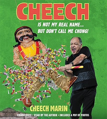 Cheech Is Not My Real Name