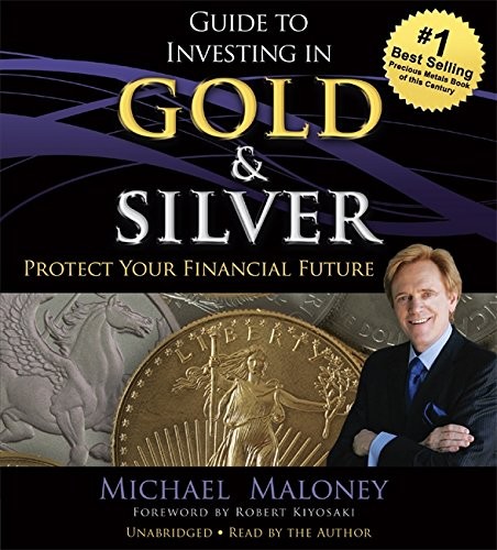 Guide to Investing in Gold and Silver