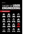 Theory of User Engineering