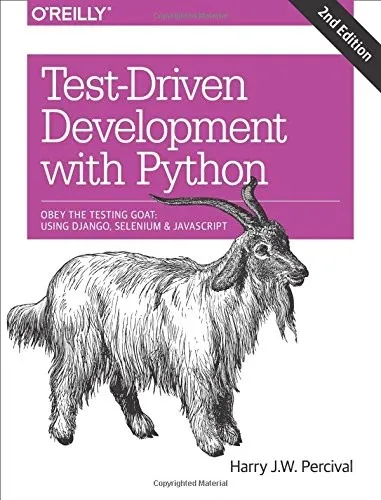 Test-Driven Development with Python 2e