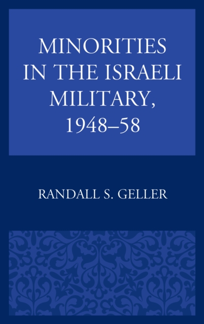 Minorities in the Israeli Military, 1948–58