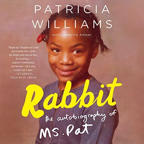 Rabbit : The Autobiography of Ms. Pat