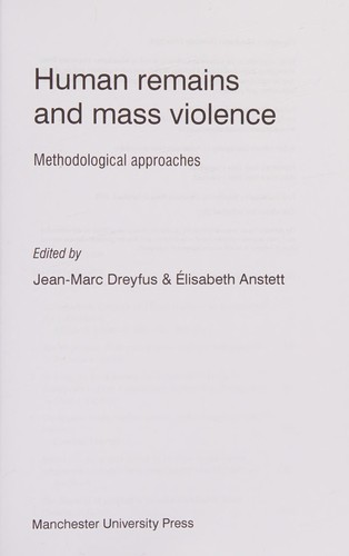 Human Remains and Mass Violence