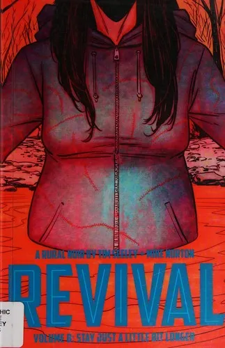 Revival Volume 8: Stay Just a Little Bit Longer