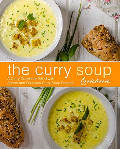 The Curry Soup Cookbook
