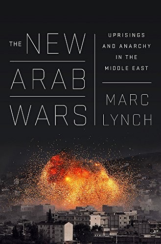 The New Arab Wars