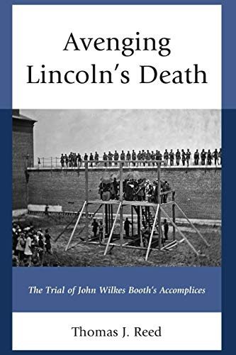 Avenging Lincoln’s Death