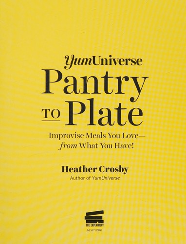 YumUniverse Pantry to Plate