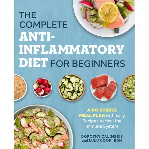 The Complete Anti-Inflammatory Diet for Beginners