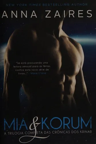 Mia & Korum (A Trilogia Completa das Cronicas dos Krinar)