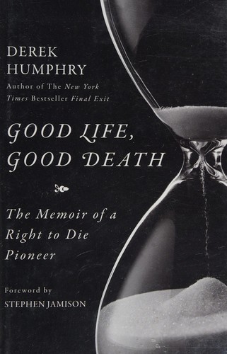 Good Life, Good Death