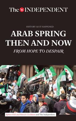 Arab Spring Then and Now