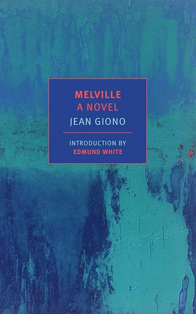 Melville : A Novel