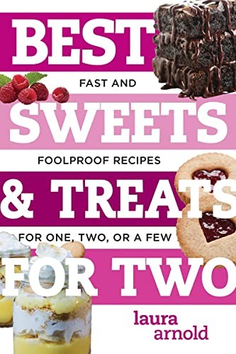Best Sweets & Treats for Two