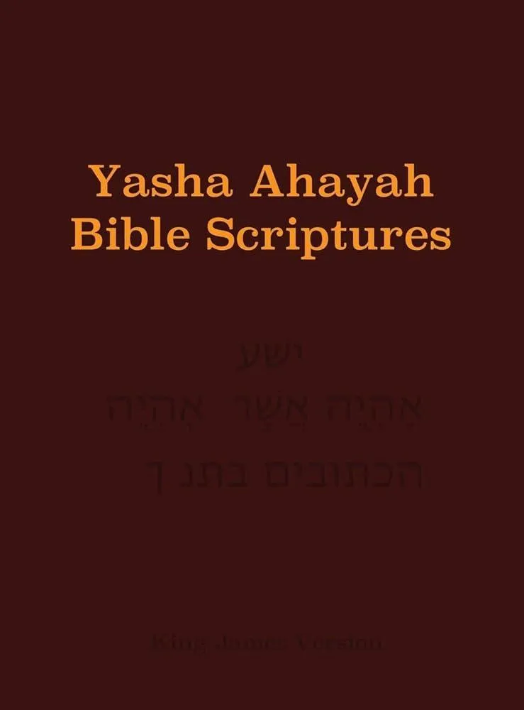 Yasha Ahayah Bible Scriptures (YABS) Study Bible