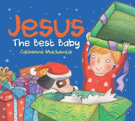 Jesus : The Best Baby