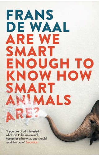 Are We Smart Enough to Know How Smart Animals Are?