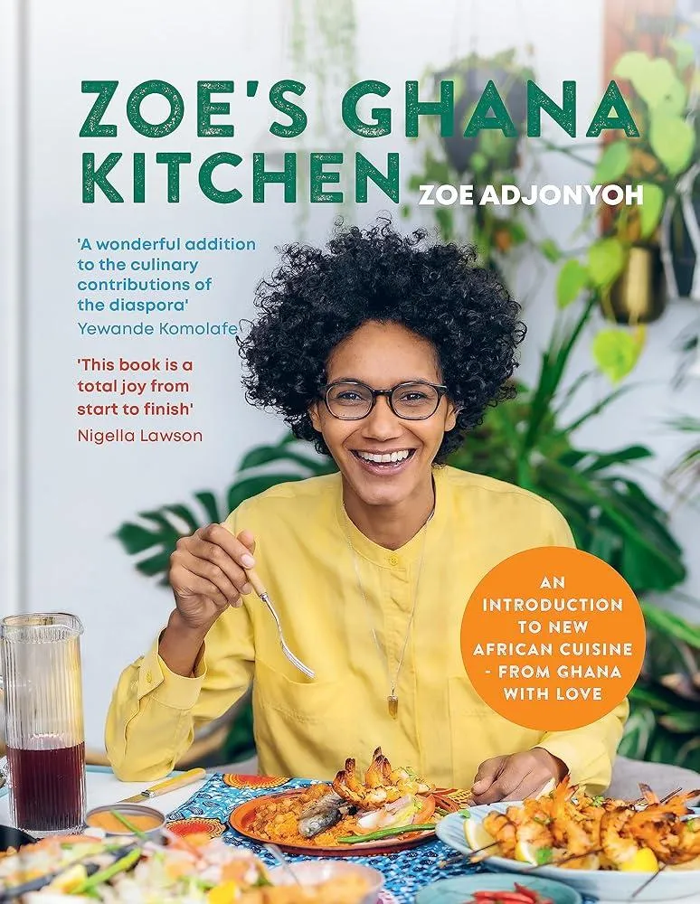 Zoe's Ghana Kitchen : An Introduction to New African Cuisine - from Ghana with Love