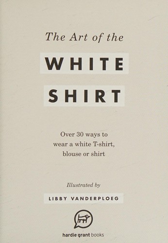 The Art of the White Shirt