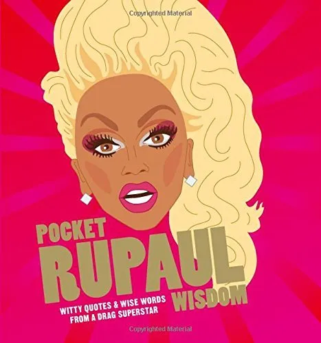 Pocket RuPaul Wisdom