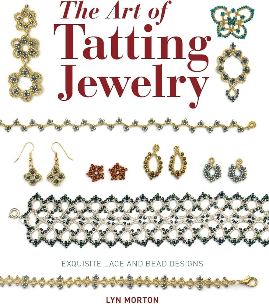 Art of Tatting Jewelry, The