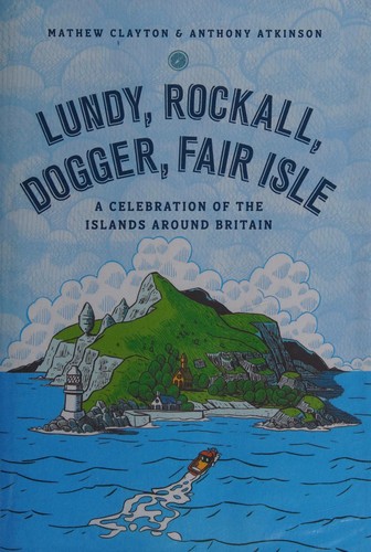 Lundy, Rockall, Dogger, Fair Isle