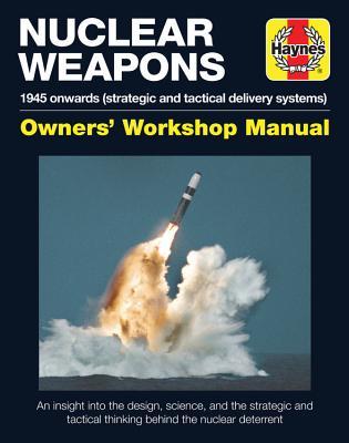 Nuclear Weapons Manual : All models from 1945