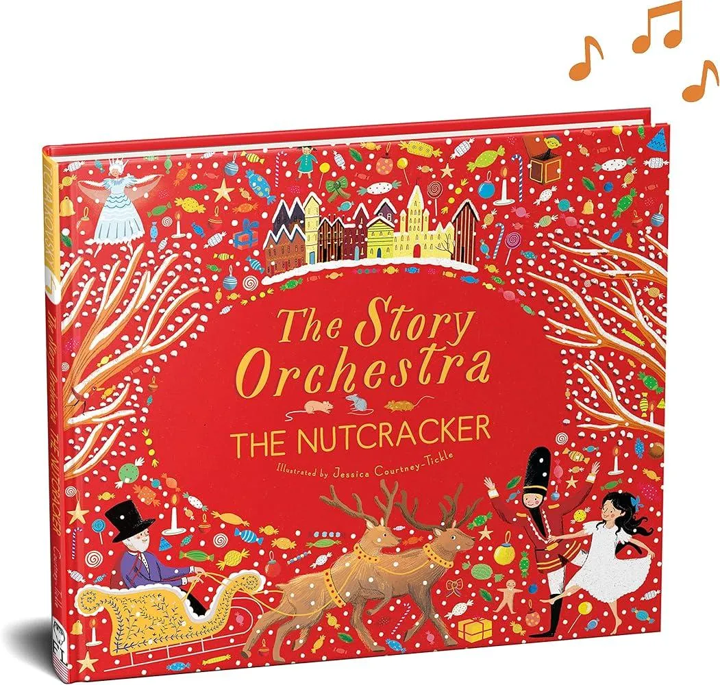 The Story Orchestra: The Nutcracker : Press the note to hear Tchaikovsky's music Volume 2